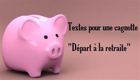 Messages Pour Enveloppe D Part La Retraite Depart Retraite