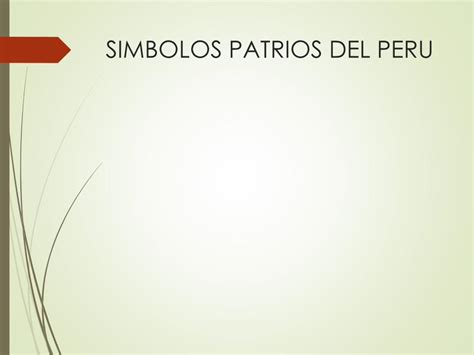 Pdf Presentacion De Los Simbolos Patrios Del Peru Dokumen Tips