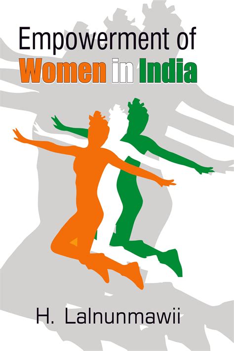 Women Empowerment In India 2024 Chris Antonina