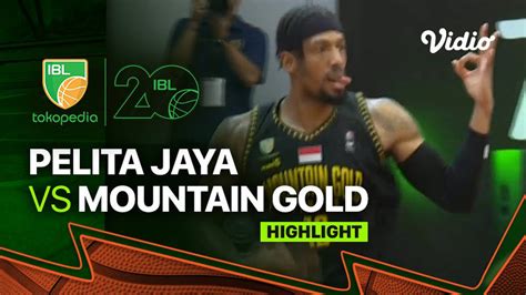 Highlights Pelita Jaya Bakrie Jakarta Vs Mountain Gold Timika IBL