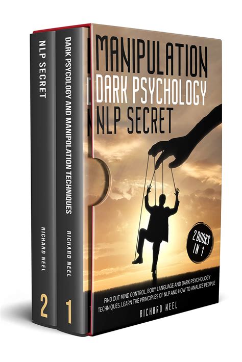 MANIPULATION : Dark Psychology + Nlp Secret 2 books in 1: Find out mind control, body language ...