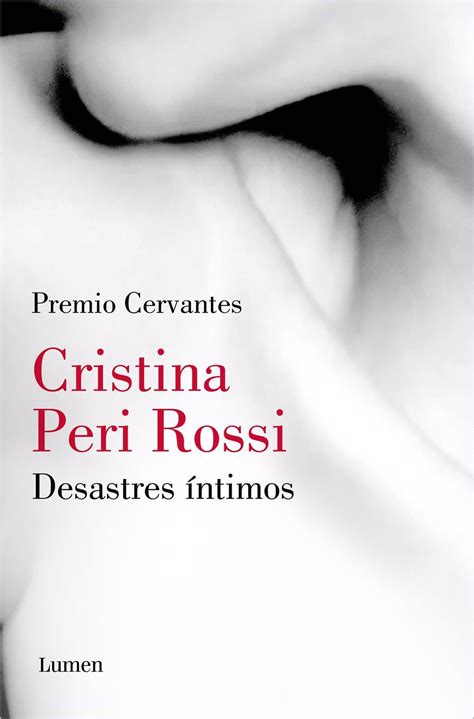 “Desastres íntimos”, de Cristina Peri Rossi - OnCubaNews