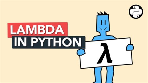 Lambda Expressions To Create Anonymous Functions In Python Youtube