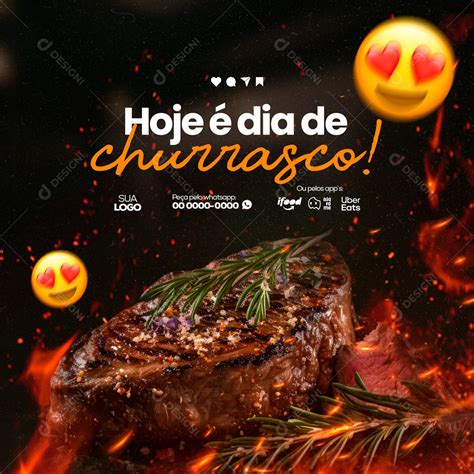 Hoje é Dia de Churrasco Churrascaria Social Media PSD Editável