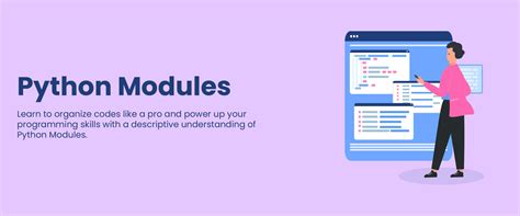 Python Modules A Comprehensive Guide