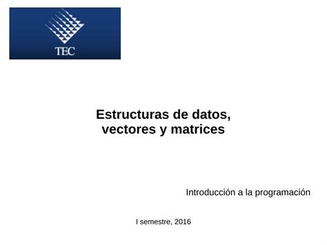 Pdf Estructuras De Datos Vectores Y Matricesausanabria Files