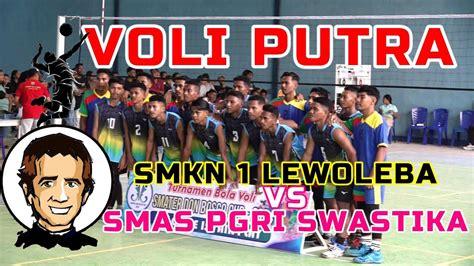 Pertandingan Voli Putra SMKN 1 LEWOLEBA VS SMAS PGRI SWASTIKA 2 3