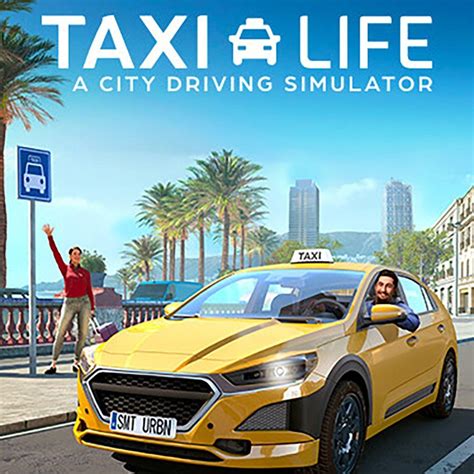 Taxi Life A City Driving Simulator Cloud Gaming Availability Cloud