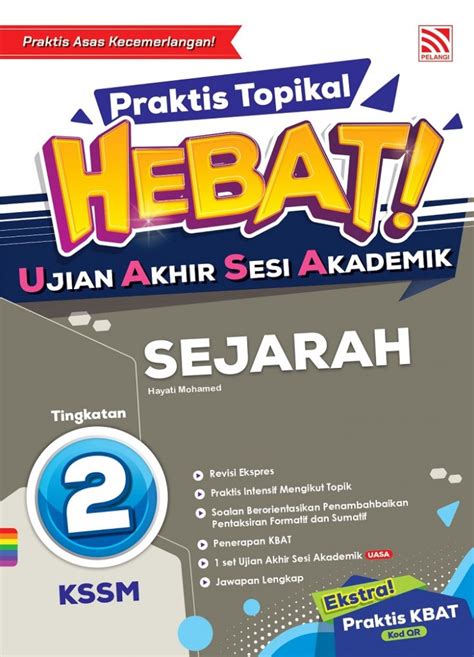 BUKU KERJA LATIHAN PRAKTIS TOPIKAL HEBAT UASA KSSM 2023 SEJARAH