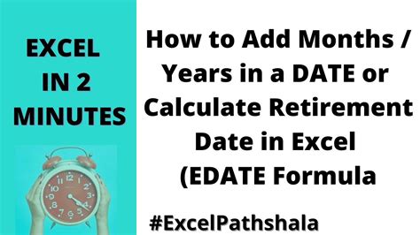 How To Add Months Years In A Date Or Calculate Retirement Date In