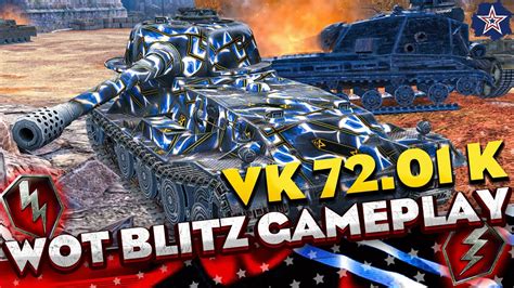 Vk 72 01 K Wot Blitz Wot Blitz Replays Wotb Vk 72 01 K Vk 7201 K