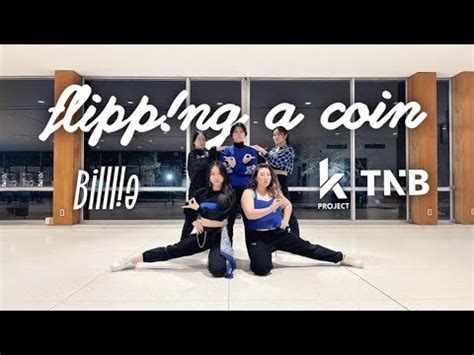 KPOP IN PUBLIC Billlie 빌리 flipp ing a coin Dance Cover TNB K