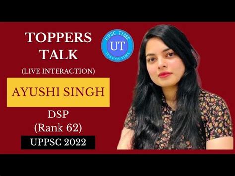 UPPSC Topper Ayushi Singh DSP Rank 62 Live Interaction L Toppers