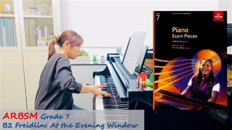 Abrsm Piano Grade B Jan Freidlin At The Evening Of The Window No