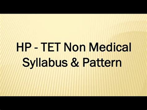 Hp Tet Non Medical Syllabus And Pattern Hp Tet Exam Hp Tet