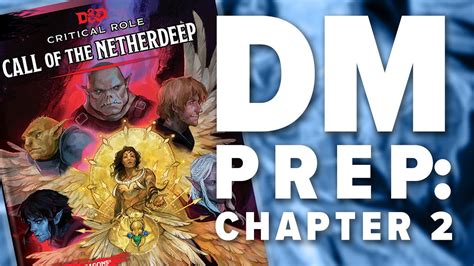 Dm Prep Call Of The Netherdeep Tracking The Rivals And Chapter 2