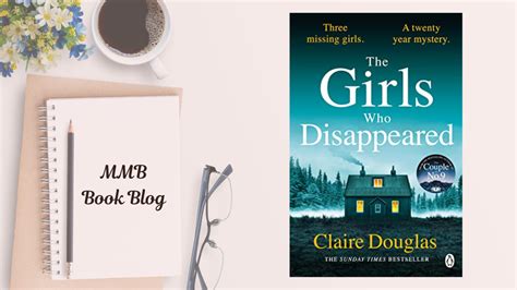 The Girls Who Disappeared by Claire Douglas Book Guide