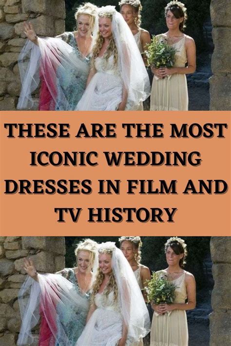 These Are The Most Iconic Wedding Dresses In Film And Tv Hi Artofit