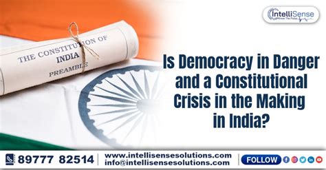 Is Democracy in Danger and a Constitutional Crisis in the Making in India?