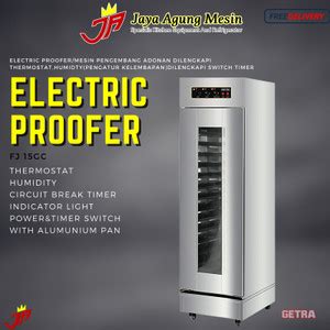 Jual Electric Proofer FJ 15GC Getra Kota Surabaya Jaya Agung II