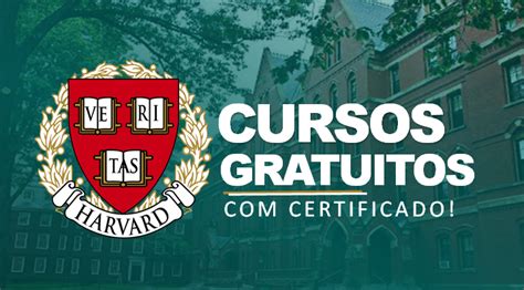 Universidade De Harvard Disponibiliza Mais De Cursos Gratuitos