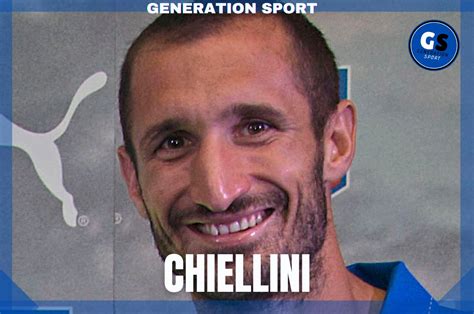 UFFICIALE Si Ritira Giorgio Chiellini Generation Sport