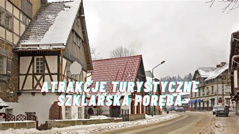 Atrakcje Turystyczne Szklarska Por Ba I Okolice Hotelepl