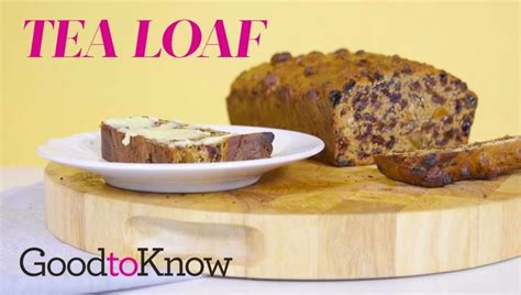 Tea Loaf Snack Recipes Goodtoknow Recipe Tea Loaf Recipes