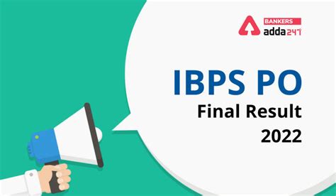 Ibps Po Final Result 2022 Out Mains Result Link And Merit List