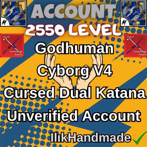 Blox Fruit Accounts Cyborg V Cursed Dual Katana Godhuman Level