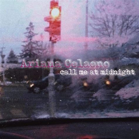 Ariana Celaeno Call Me At Midnight Lyrics Genius Lyrics