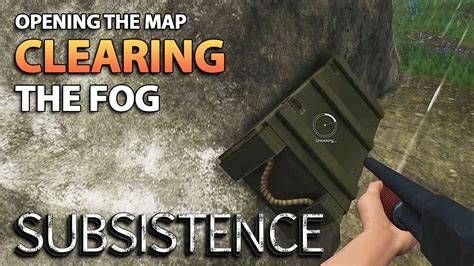 Open The Map Subsistence Alpha 61 Clearing The Fog Of War S7 EP6