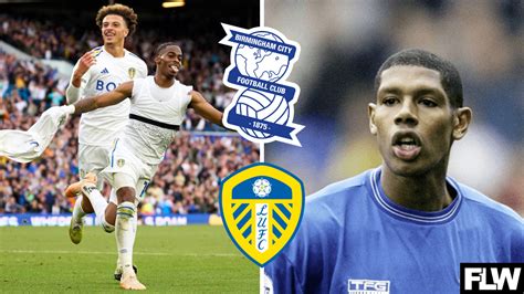 Birmingham City V Leeds United Carlton Palmer Issues Score Prediction