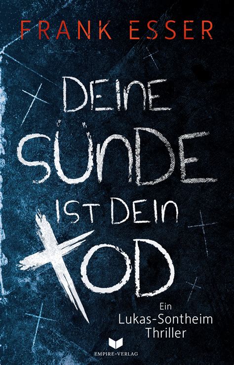 Deine S Nde Ist Dein Tod Sontheim Ist Zur Ck Der Neue Fall Genauso