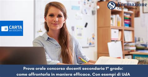 Prova Orale Concorso Docenti Secondaria Grado Come Affrontarla In