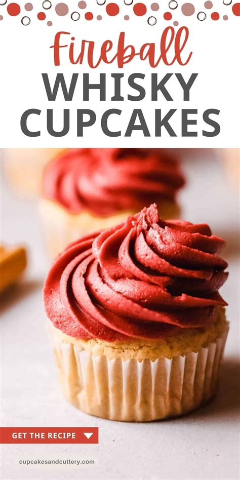 Fireball Whisky Cupcakes And Buttercream Recipe Boozy Baking