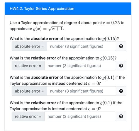 Solved HW4.2. Taylor Series Approximation Use a Taylor | Chegg.com