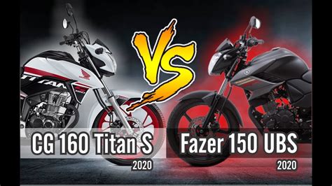 Comparativo Honda Cg Titan S X Yamaha Fazer Ubs