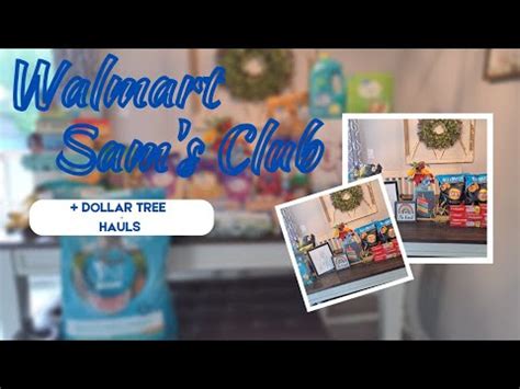 WEEKLY WALMART SAM S CLUB GROCERY PICKUP HAUL DOLLAR TREE HAUL 233