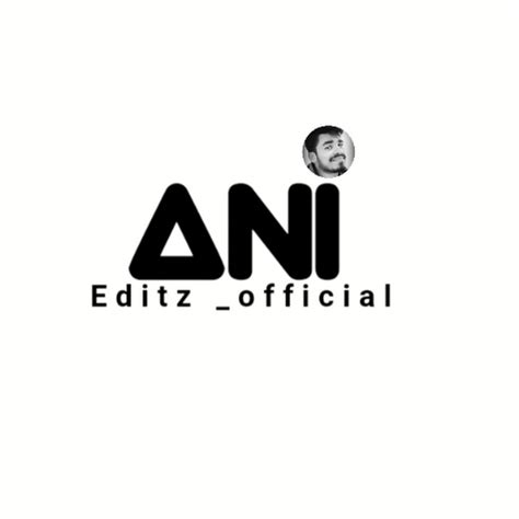 Ani Editz Official Youtube