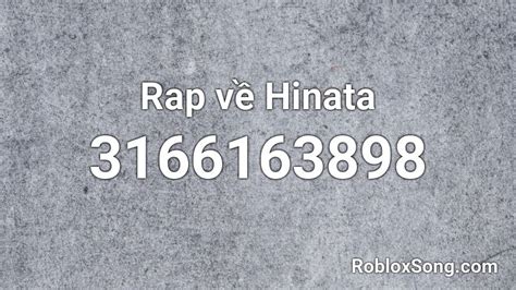 Rap Về Hinata Roblox Id Roblox Music Codes