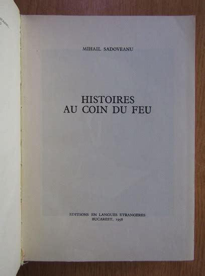 Mihail Sadoveanu Histoires au coin du feu Cumpără