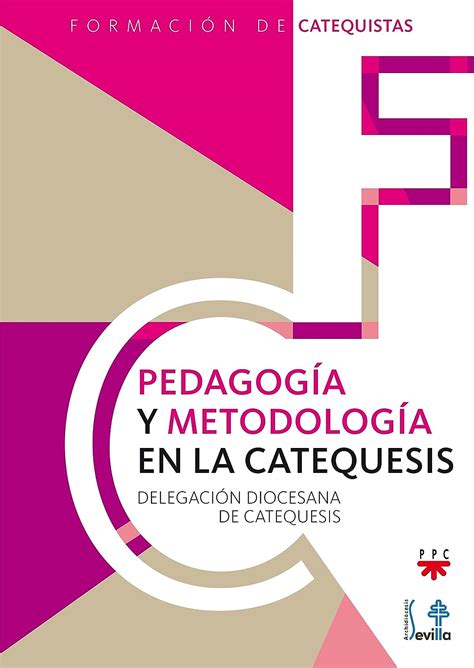 Pedagogía Y Metodología En La Catequesis Mx Libros