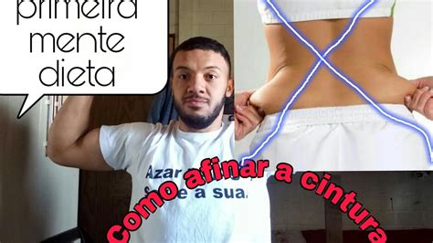 Como Afinar A Cintura Seguindo Essas Dicas Youtube