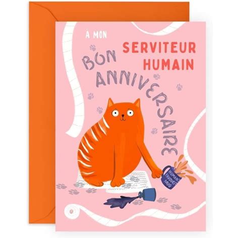 Carte Anniversaire Drole De Chat Mon Serviteur Humain Carte D