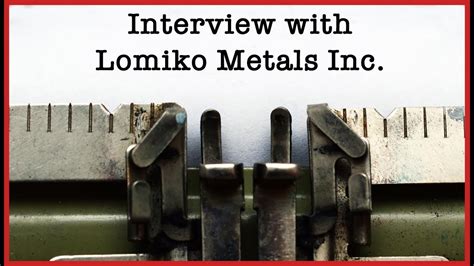 Belinda Labatte And Gordana Slepcev On Lomiko Metals Recent Drilling