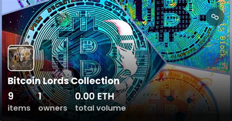 Bitcoin Lords Collection Collection OpenSea