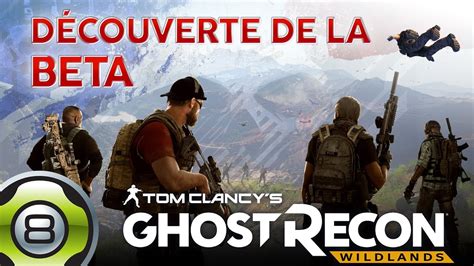 D Couverte De La B Ta Ouverte De Ghost Recon Wildlands Youtube