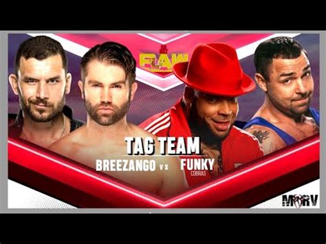 Raw Breezango Vs Funky Cobras Wwe K Konxt Youtube