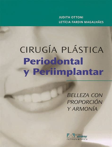 OTTONI Cirug A Pl Stica Periodontal Periodontal Y Periimplatar